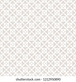 Subtle vector floral texture. Vintage geometric seamless pattern with small flowers, crosses, grid. Abstract ornamental background in beige and white colors. Delicate repeat design for decor, prints