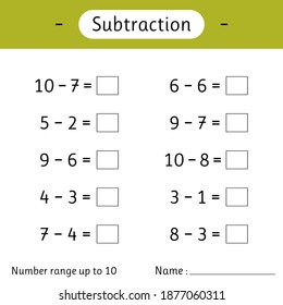 Subtraction. Number range up to 10. Math worksheet for kids. Mathematics. Solve examples and write. Developing numeracy skills. Vector illustration