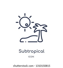 subtropical climate icon from weather outline collection. Thin line subtropical climate icon isolated on white background.