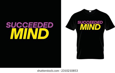 Succeeded t-shirt design Eps file
