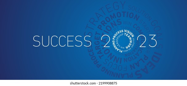 Success 2023 New Year abstract circle word cloud text white shining bold light typography blue greeting card banner