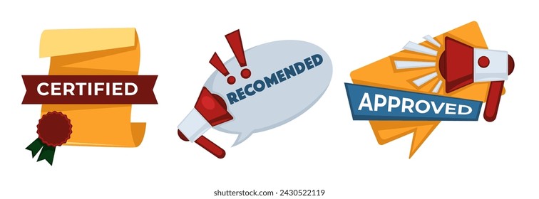 Success banners or emblems with megaphone and manuscript scroll with stamp. Certified, recommended and approved signs. Speech or quote bubbles in form of oval and rectangle. Vector in flat style