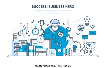 Success business hero. Success at work, strategic planning, achievement, project management, business analytics, leadership. Illustration thin line design of vector doodles, infographics elements.