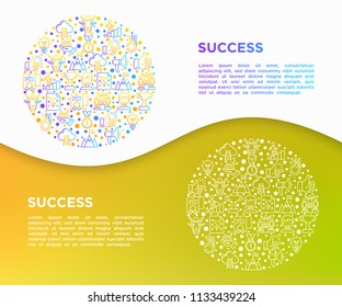 Success concept in circle thin line icons: trophy, idea, mountain peak, career, bullhorn, strategy, ladder, winner, medal, award, good choice, easy, certificate. Vector illustration, web page template