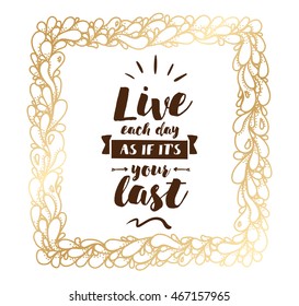 Success doesn't come to you, you go to it. Inspirational quote, motivation. Typography for poster, invitation, greeting card or t-shirt. Vector lettering design. Text background