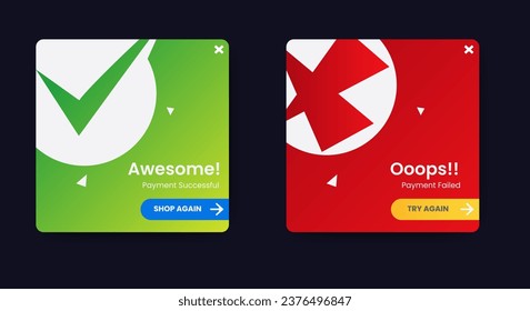 Success and Failed pop up notification icon. flash message. popup window ui design with button for mobile and web. Vector
