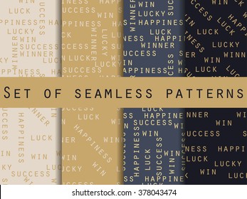 Success and happiness. Set of seamless pattern with words. For wallpaper, bed linen, tiles, fabrics, backgrounds. Vector illustration.