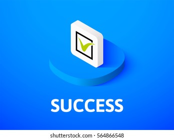 Success icon, vector symbol in flat isometric style isolated on color background