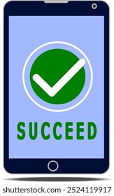 success. illustration of mobile phone with after successful execution of command, flat style vector.