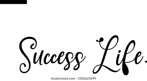 Success Life Travel Saying Typography Text