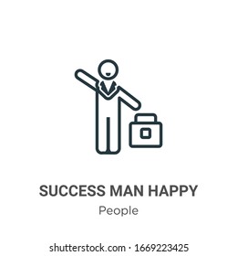 Success man happy outline vector icon. Thin line black success man happy icon, flat vector simple element illustration from editable people concept isolated stroke on white background