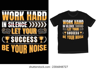 Success motivational quote's t-shirt design. Typography style