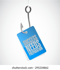 success needs preparation hook sign concept illustration design