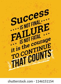 Success Not Final Failure Not Fatal Stock Vector (Royalty Free) 1146151154