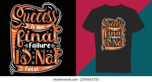 
Success is not rinot failure is na fatal