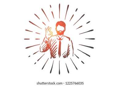 Success, ok, businessman, gesture, symbol concept. Hand drawn businessman shows gesture ok concept sketch. Isolated vector illustration.