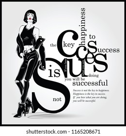 Success quote with fashion woman in sketch style. Vector illustration