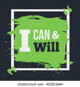 Success Quote poster I can and I will. Motivation inspiration. Mock up. easy to edit
