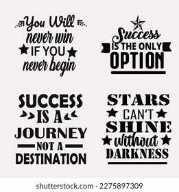 SUCCESS QUOTES SVG BUNDLE. Typography T-Shirt Design, EPS File format, size 3000x3000 pixel, Editable file, Printable graphic, 300 DPI (PPI), White background.