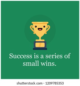 
Success is a series of small wins  Quote Poster Design