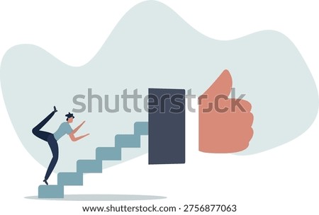 Success steps to reach work achievement, stair or ladder of success, self improvement or career development, step to succeed and reach goal concept.person's life situation and his activities.