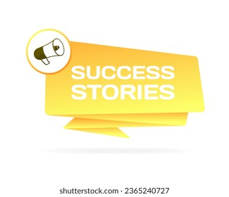 Success stories sign. Flat, yellow, megaphone in a circle, success stories. Vector icon