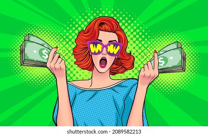 success woman surprised WOW in sunglasses and show lot of money in hands in Pop Art Comic Style