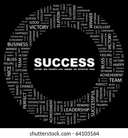 SUCCESS. Word collage on black background. Illustration with different association terms.