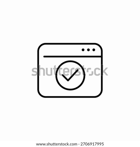 successful browser check icon sign vector