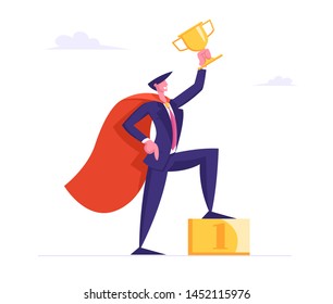 Successful Business Man in Super Hero Cape Hold Gold Goblet Stand on Golden Podium with Number One, Goal Achievement, Financial Profit Wealth. Rich Businessman Concept Cartoon Flat Vector Illustration