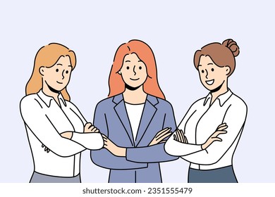 Successful business women stand with arms crossed and show confidence in professionalism. Three successful female office workers work as team and advise clients on management issues