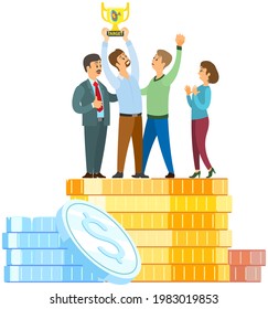 Successful businessmen hold gold trophy on many piled coins. People on way to success. Positive thinking and success achievement. Enjoyment of success and wealth. Rich characters reach goal