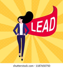 Successful woman, leader, business woman in suit and red cape with LEAD flat style design vector illustration isolated on blue background. Concept of leadership and success in business career growth.
