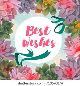 Succulents. Frame. A circle. Inscription. Vector.
