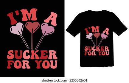 Ich bin ein Sucker für Sie T-Shirt Design, Heart Shirt svg, Love, Cut Files Cricut, Silhouette, Valentinstag SVG