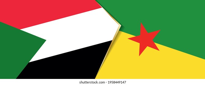 Sudan and French Guiana flags, two vector flags symbol of relationship or confrontation.