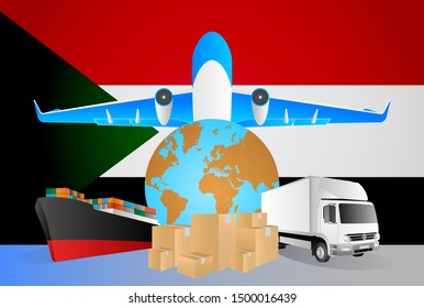 Sudan logistics concept illustration. National flag of Sudan from the back of globe, airplane, truck and cargo container ship