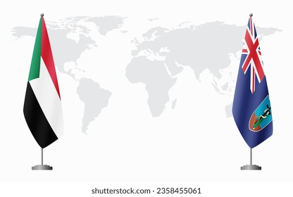 Sudan and Montserrat flags for official meeting against background of world map.