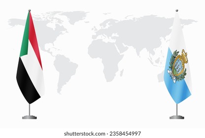 Sudan and San Marino flags for official meeting against background of world map.