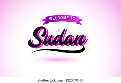 Sudan  Welcome to Creative Text Handwritten Font with Purple Pink Colors Design Vector Illustration.