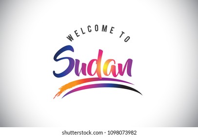 Sudan  Welcome To Message in Purple Vibrant Modern Colors Vector Illustration.
