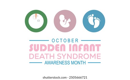 Sudden Infant death syndrome SIDS awareness month is observed every year on October. Medical Healthcare Awareness concept. background, placard, banner template Vector illustration design.