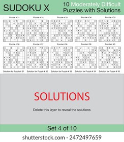 Sudoku X - 10 Moderately Difficult Puzzles with Solutions - Set 4 of 10