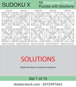 Sudoku X - 10 Moderately Difficult Puzzles with Solutions - Set 7 of 10