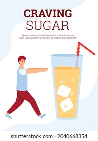 Sugar addiction concept in flat vector illustration for poster template. Young man runs to glass with soda and sugar cubes. Unhealthy lifestyle, unhealthy diet, sweet tooth.