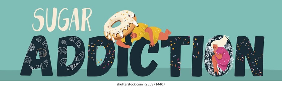 Sugar addiction text. Color inscription with tiny women, girls in sweet addiction, metaphor.  Flyer, invitation, sticker, banner, vector illustration.
