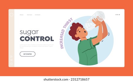 Plantilla de la página de inicio de control de azúcar. El Carácter Femenino Siente Sed Excesiva, Un Síntoma Común De La Diabetes, Se Caracteriza Por Una Necesidad Inolvidable De Fluidos. Ilustración de vectores de personas de caricatura