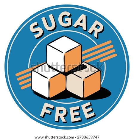 Sugar free badge or vector logo template ideal for food product healthy packaging clean label natural ingredient design and diet conscious branding