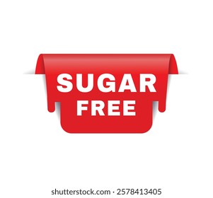 Sugar free banner red, colorful vector, advertising or business concept.