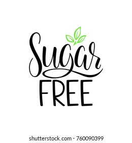 sugar free calligraphy.  hand drawn label. sugar free sign